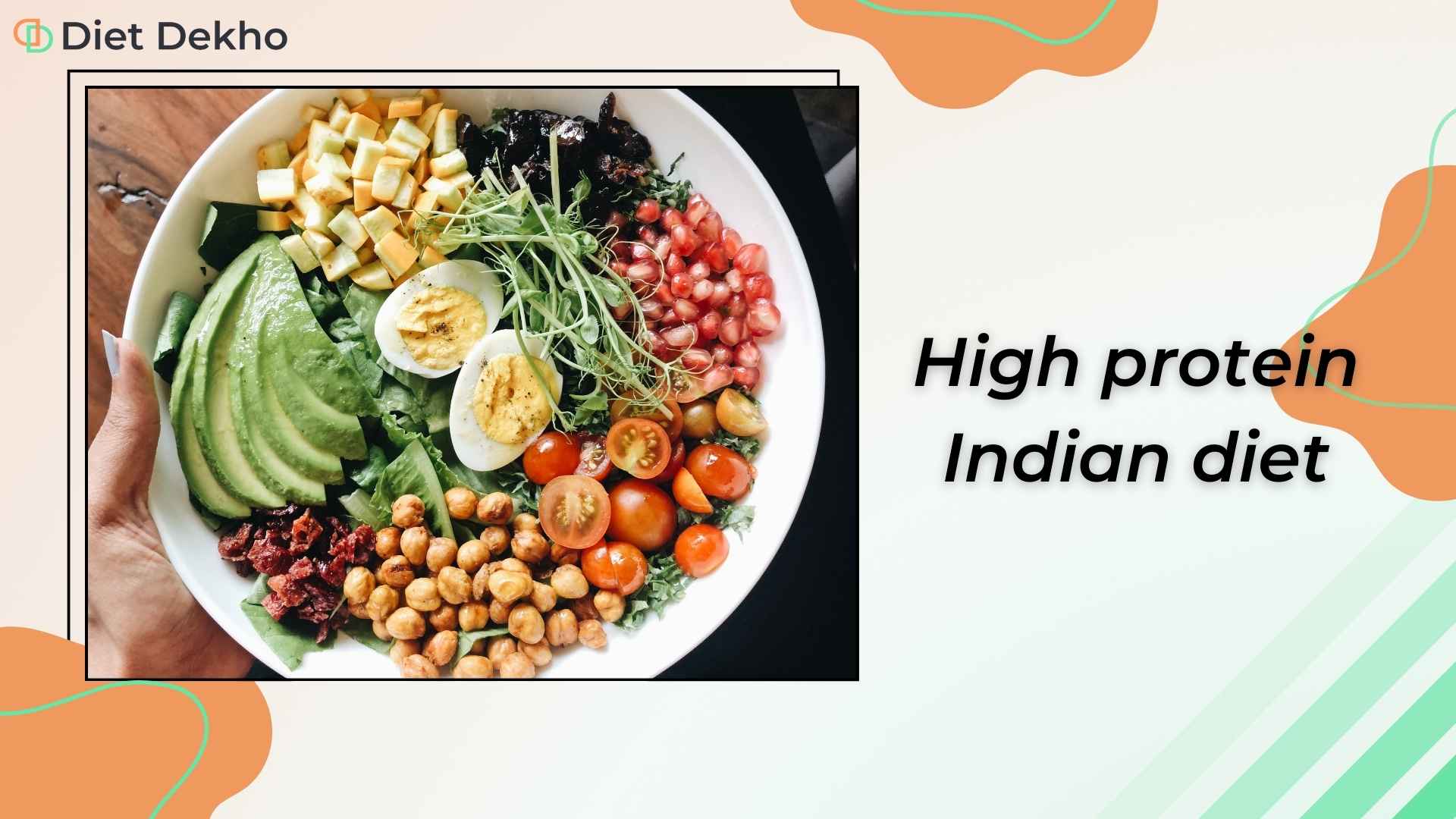 High protein Indian diet