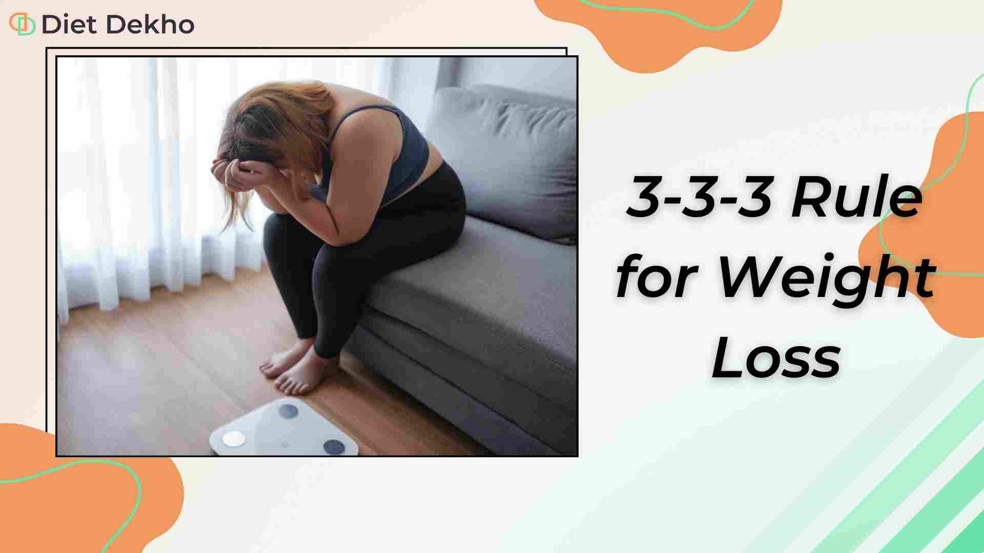 3-3-3 Rule for Weight Loss