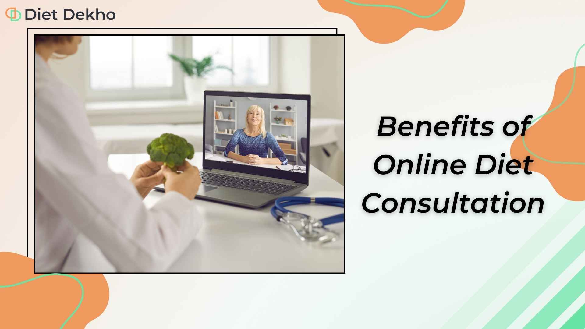 Benefits of Online Diet Consultation