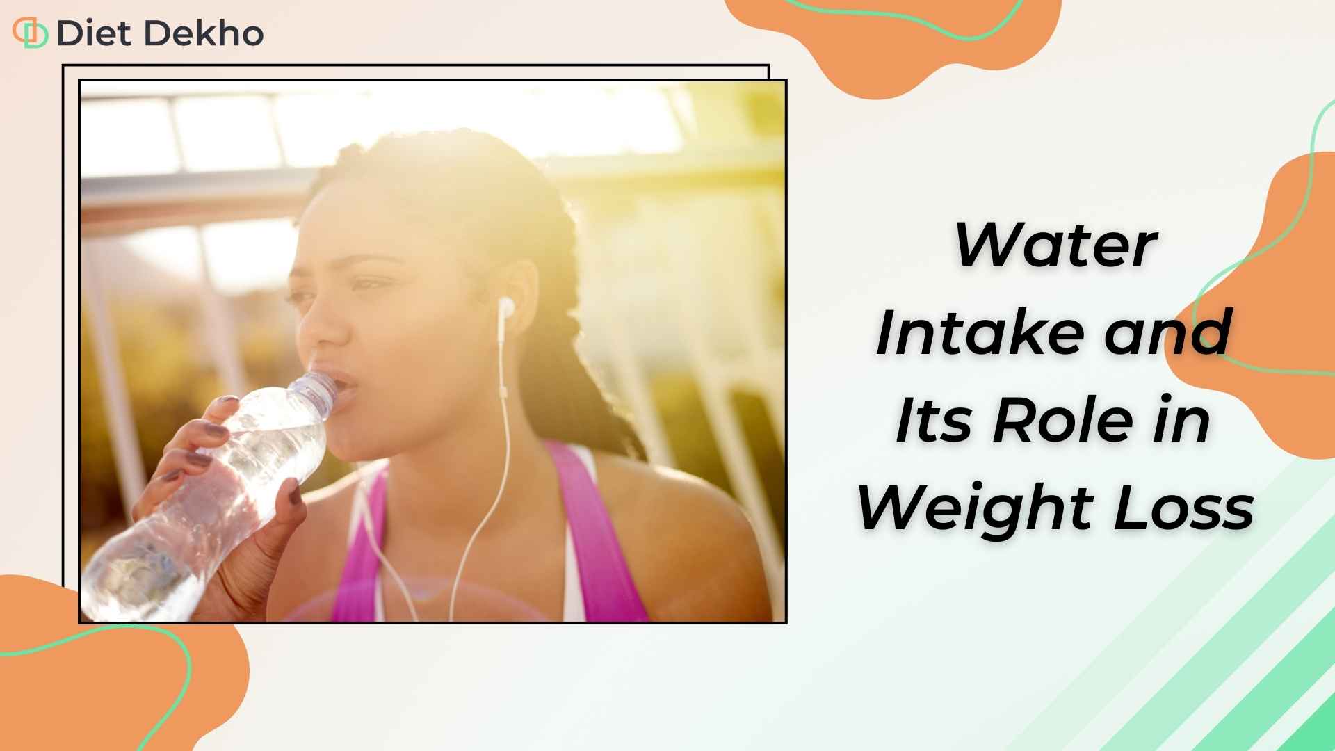 Water Intake and Its Role in Weight Loss