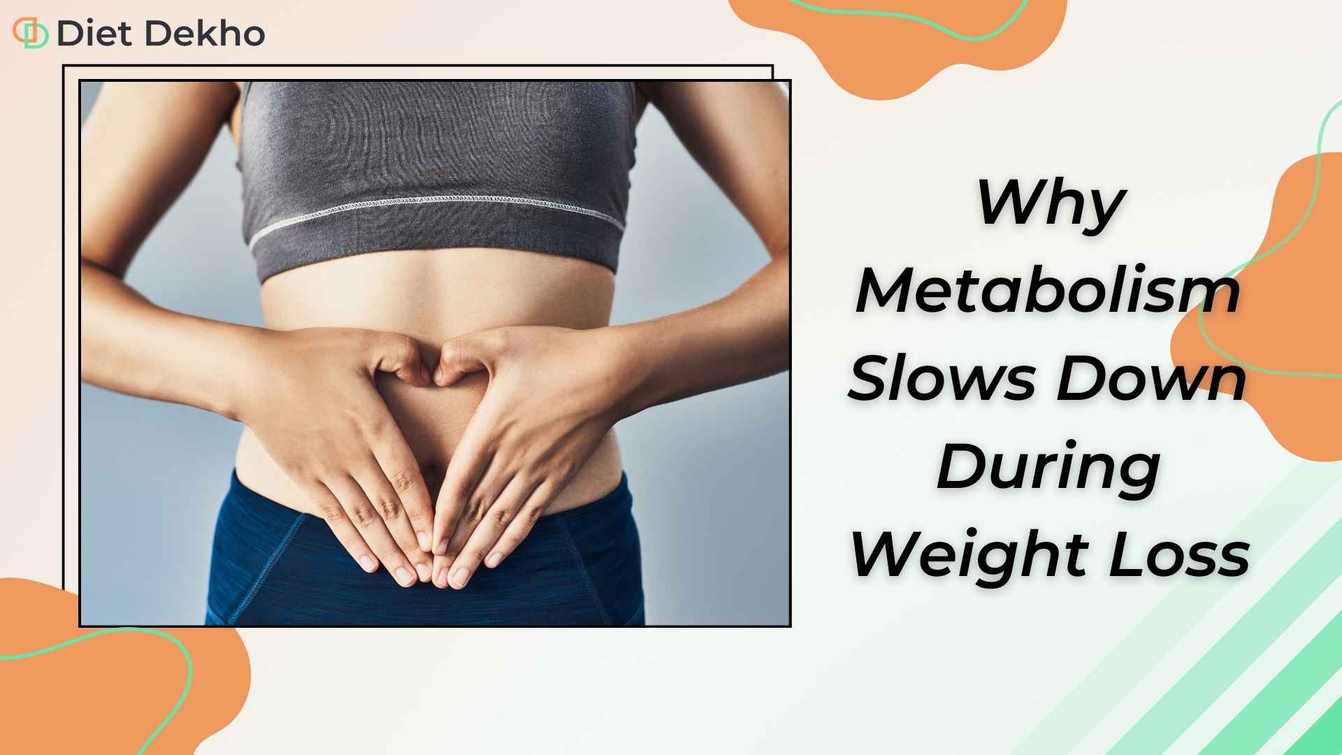 Why Metabolism Slows Down During Weight Loss