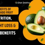 Benefits of Avocado Fruit Nutrition, Weight Loss & Skin Benefits