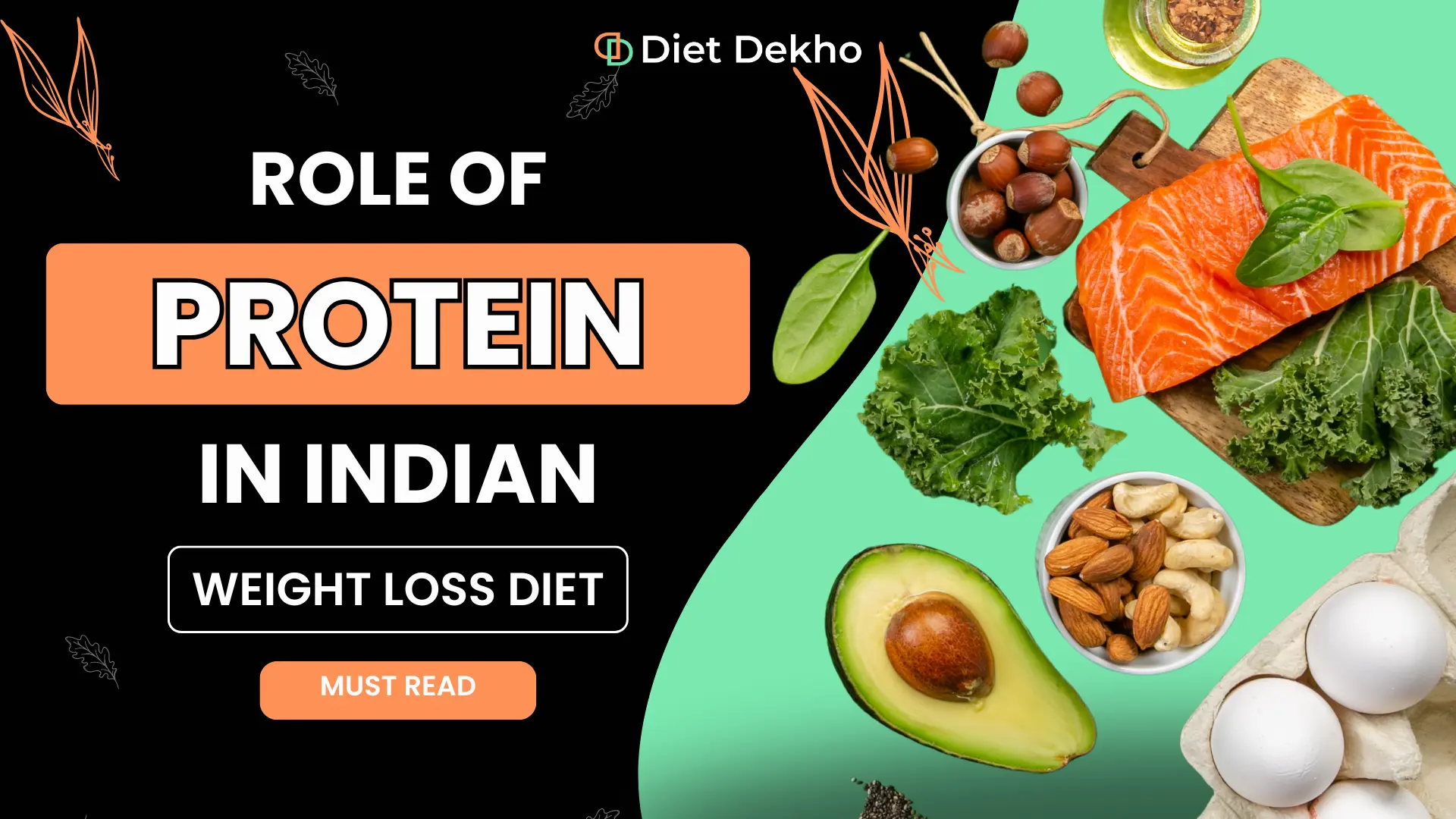 Role of Protein in Indian Weight Loss Diet