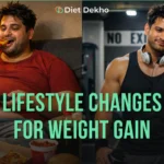 lifestyle changes for weight gain