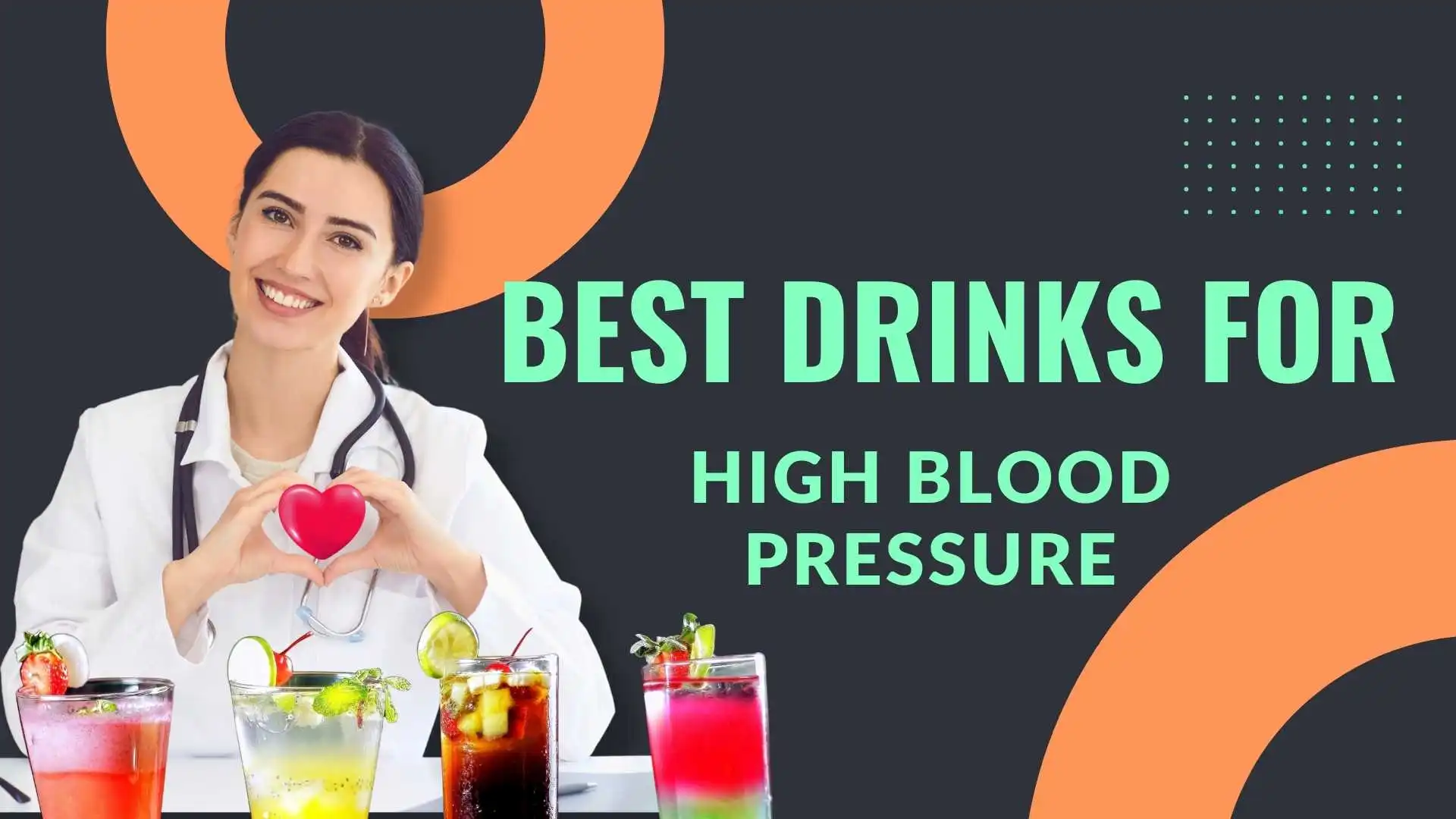 Best Drinks for High Blood Pressure